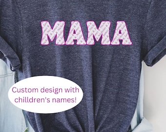 Pink Custom Mama Shirt, Mom Shirt With Names, Personalized Mama T-Shirt, Mother’s Day Shirt, Mama with Children Names Tee, Personalized Mama