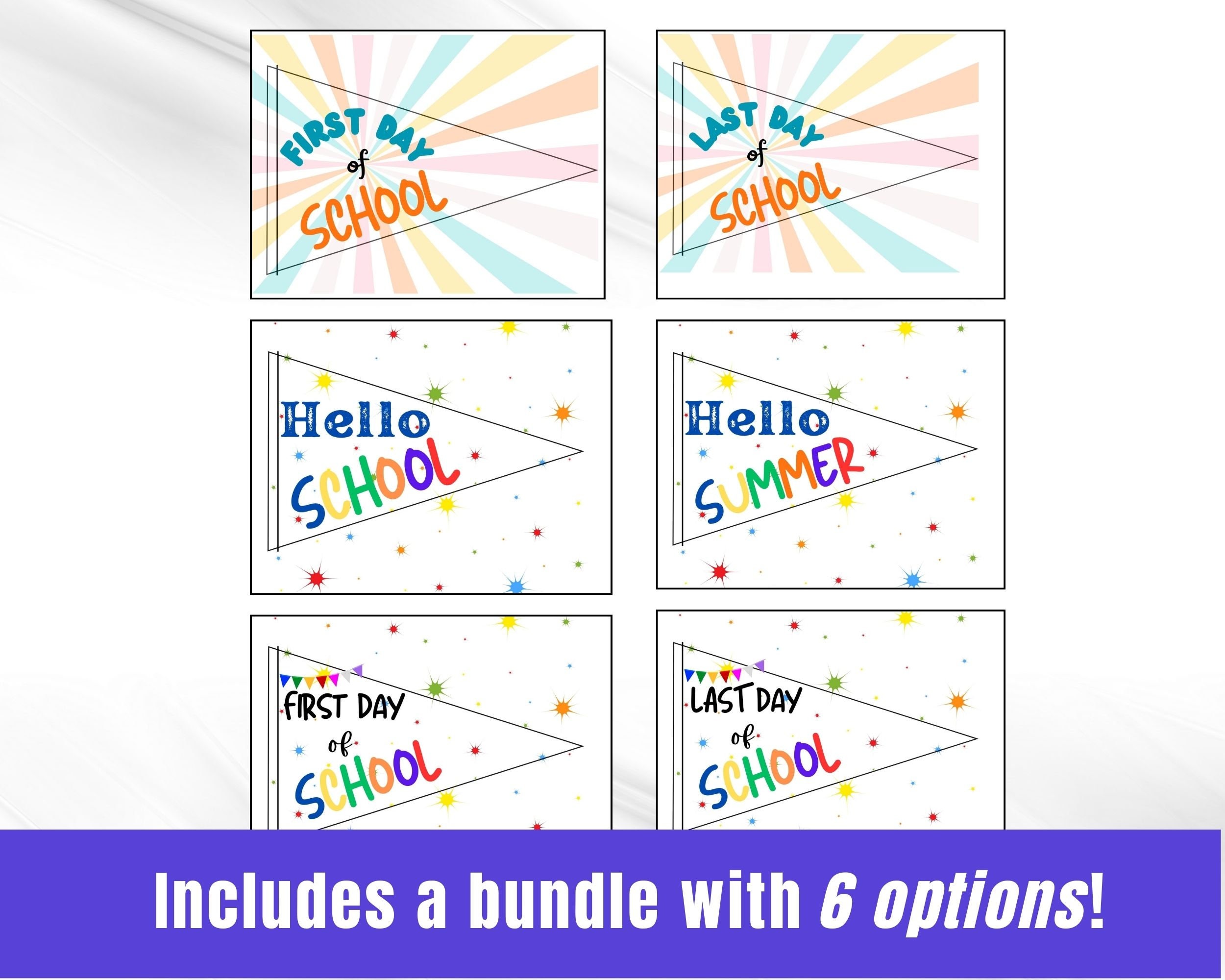 1st Day and Last Day of School Pennants, Back to School Sign, First Day ...