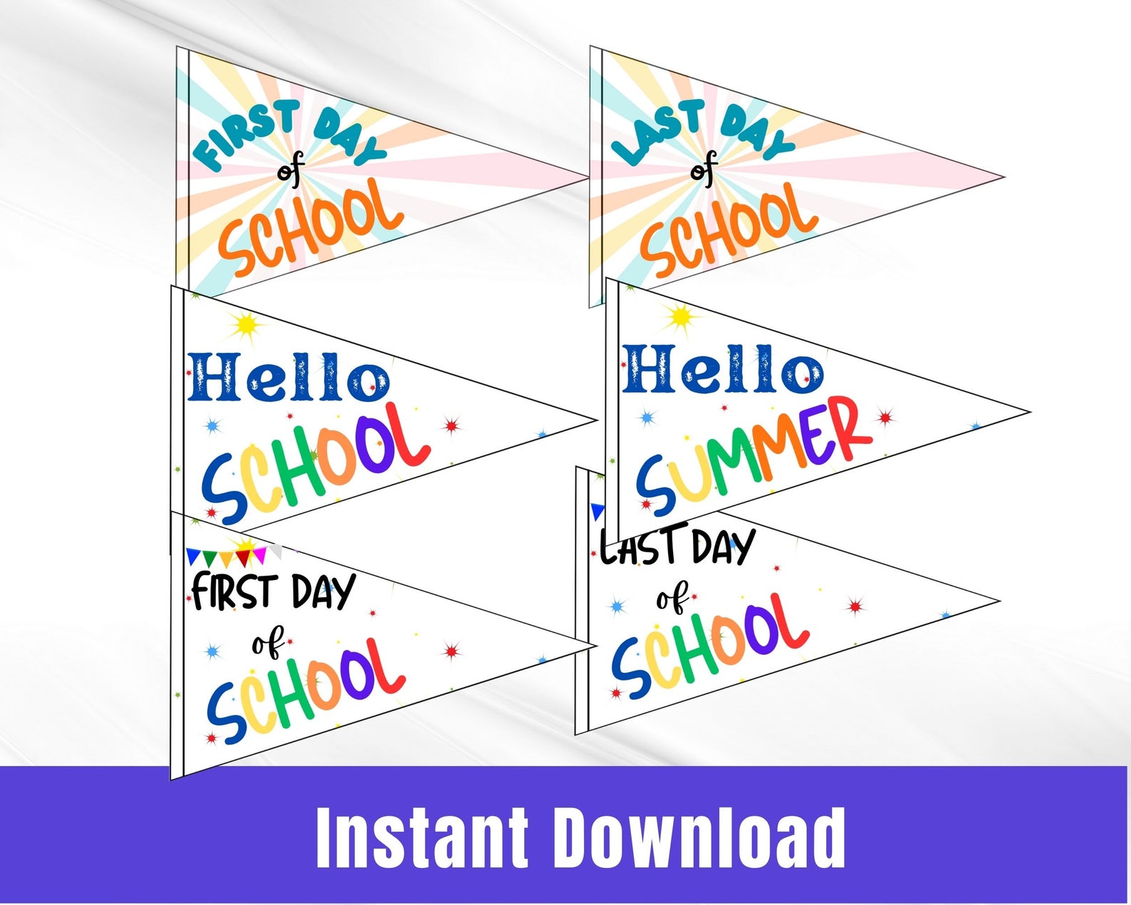1st Day and Last Day of School Pennants, Back to School Sign, First Day ...
