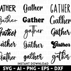 Gather Bundle svg, dxf, eps, png files for Cutting Machines - Cricut, Silhouette, Cameo, Laser Engraving | Instant Download | 15 Fonts