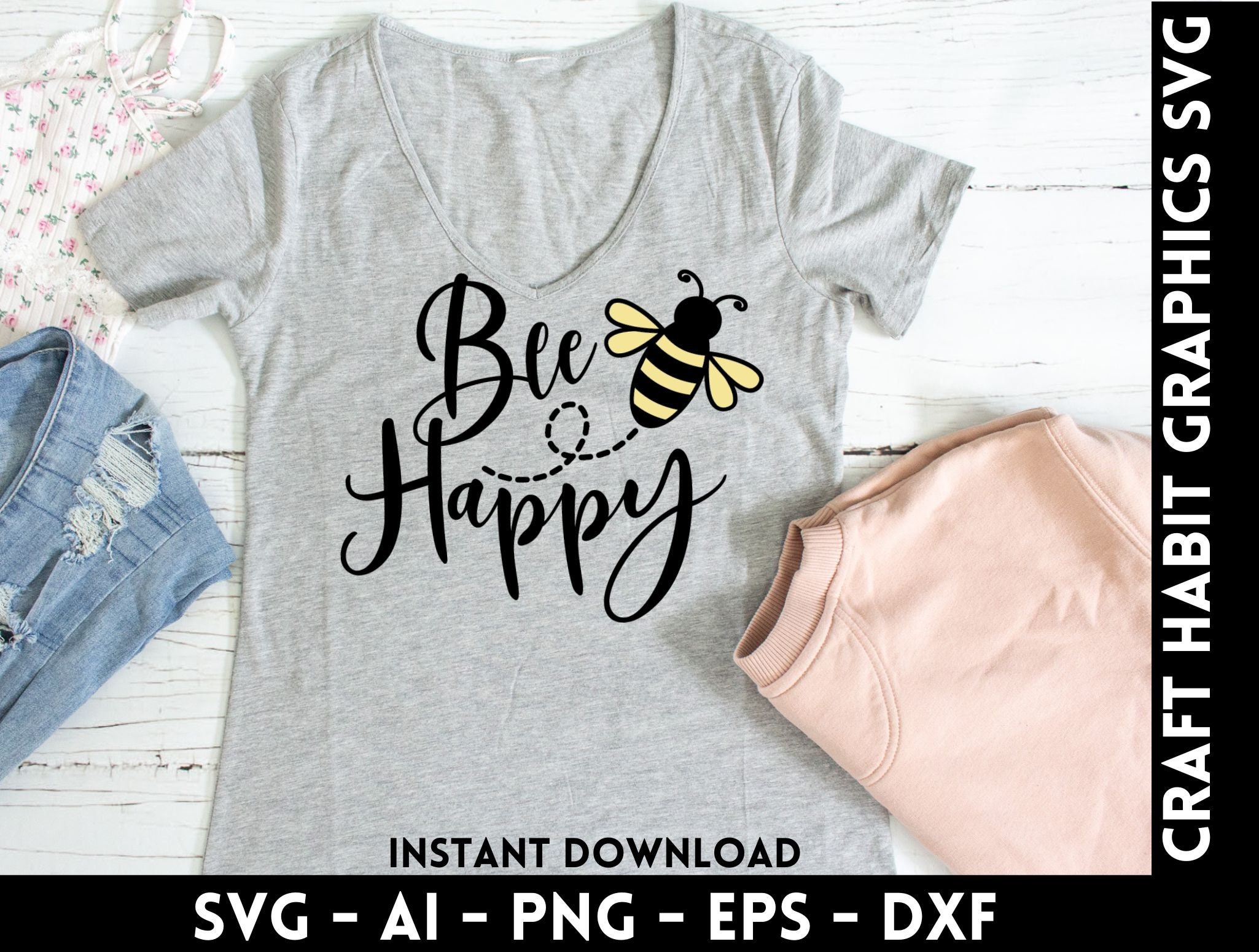 Bee Happy Svg Dxf Eps Png Files for Cutting Machines - Etsy