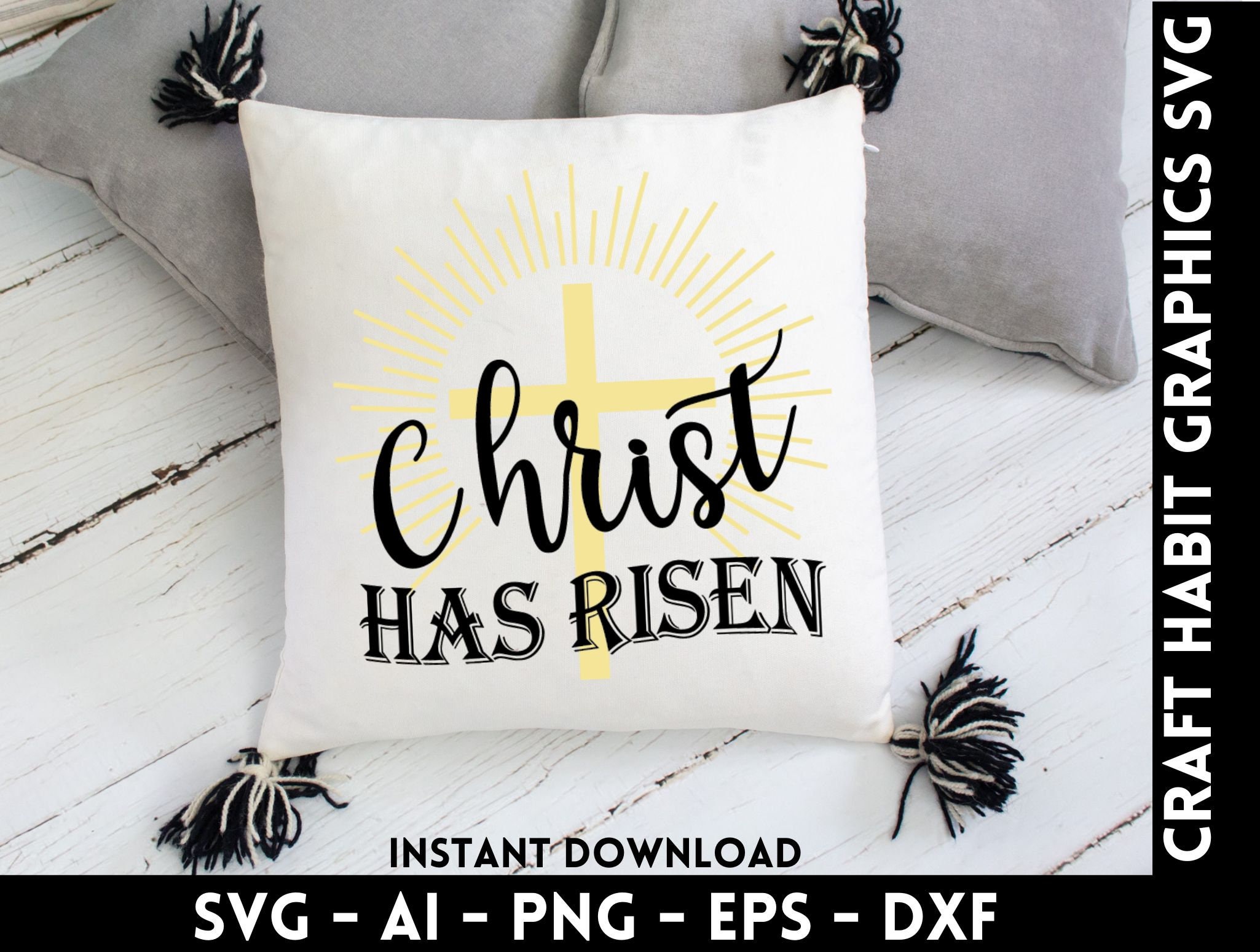 Christ Has Risen Svg, Dxf, Eps, Png Files for Cutting Machines - Cricut ...