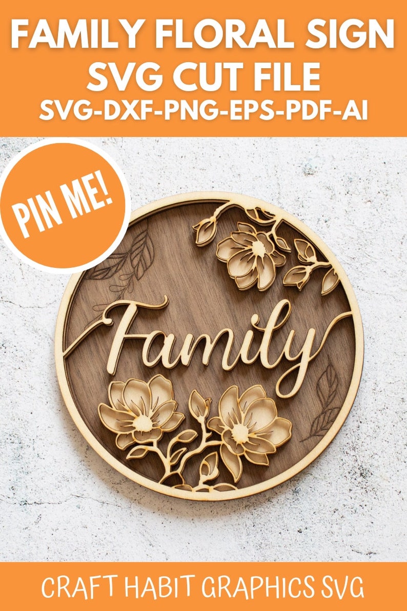 Layered Family Floral Sign | Svg, Dxf, Eps, Png, Pdf Files for Cutting ...