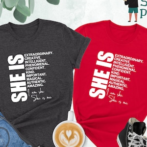 Woman Affirmation Shirt, She is Extraordinary Shirt, Women Power Shirt, Inspirational Girl Shirt, She is Creative Shirt, Women Gift Shirt