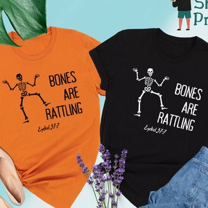 Bones are Rattling Shirt, Christian Halloween Shirt, Christian Shirts, Fall T-Shirt, Religious Shirt,Funny Halloween Shirt,Bible Verse Shirt