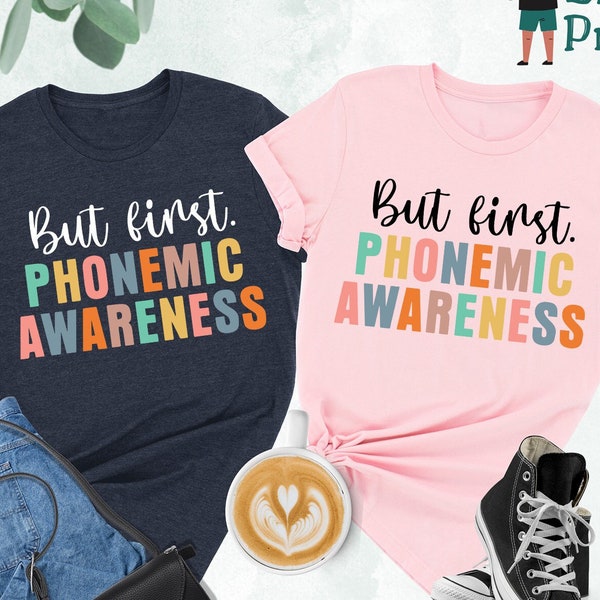 Science of Reading Shirt, Phonemic Awareness Shirt, Literacy Education Tee, Phonological Awareness Shirt, Awareness Gift, Phonics Shirt