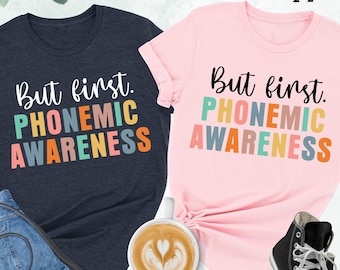 Science of Reading Shirt, Phonemic Awareness Shirt, Literacy Education Tee, Phonological Awareness Shirt, Awareness Gift, Phonics Shirt