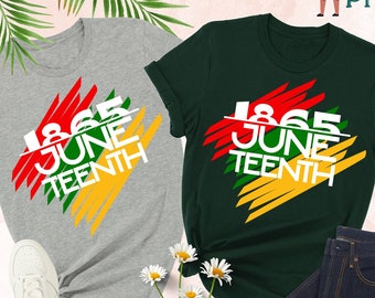 1865 Juneteenth Shirt, Juneteenth Shirt, Black Culture, Black History, Black Lives Matter,Melanin Shirt,Emancipation Day Shirt,Freeish Shirt