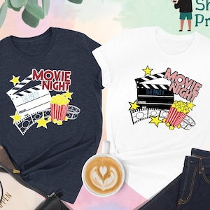 Movie Night Shirt, Movie Shirt, Movie Party Shirt, Movie Time Shirt, Movie Fan Shirt, Funny Movie T-Shirt, Popcorn Lover Shirt, Popcorn Tee