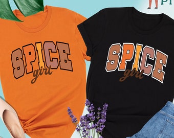 Spice Girl Fall Shirt, Spice Girl, Thanksgiving Shirt , Spice Girl Shirt, Fall Pumpkin Shirt, Pumpkin T-shirt, Pumpkin Spice Shirt, Fall Tee