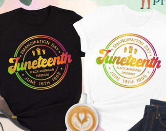 Juneteenth Shirt, Emancipation Day Shirt, Freeish Shirt, Black History Shirt, Civil Rights Shirt, Black Lives Matter Shirt, Freedom Shirt