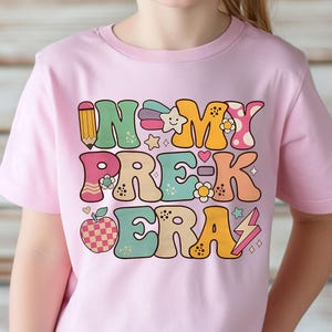 In My Pre-K Era Kids Shirt, Cute Pre-K T-Shirt, Kids Back to School Shirt, Toddler First Day of School Tee, Pre-K Girls Shirt, PreK Gift Tee