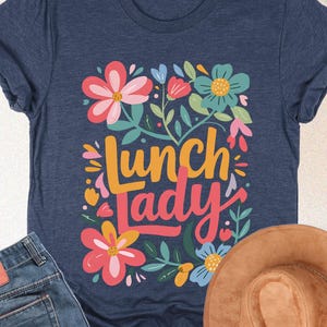 Lunch Lady Back to School Shirt, Cafeteria Crew Shirt, School Lunch Squad Shirt, Lunch Ladies Shirt, Cafeteria Worker Shirt, Lunch Lady Gift