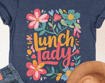 Lunch Lady Back to School Shirt, Cafeteria Crew Shirt, School Lunch Squad Shirt, Lunch Ladies Shirt, Cafeteria Worker Shirt, Lunch Lady Gift
