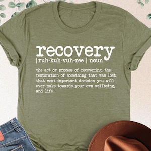 Recovery Shirt, Addiction Recovery T-Shirt, Recovery Definition, Anonymous Recovery Shirt, Sobriety Tees, We Do Recover, Addiction Counselor