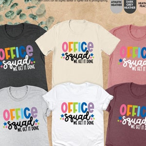 Office Squad Shirt, We Get It Down, School Office Squad Shirts, Office Staff Shirt, Administrative Assistant Shirt, School Office Team Shirt