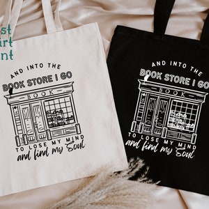 Book Lover Tote Bag, Books Tote Bag, And Into The Book Store I Go Bag, Book Lovers Gifts, Librarian Gifts, Library Book Bag, Reading Gift