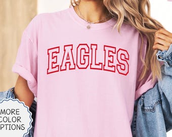 Comfort Colors® Custom School Mascot Shirt, Eagles Shirt, School Team Shirt, Gift For Mom, Back To School, Game Day Shirt, Sports Lover Gift