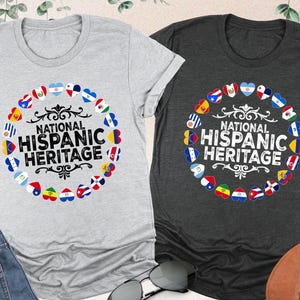 National Hispanic Heritage Shirt, Latin American Flags, Hispanic Heritage Month, Hispanic Heritage Shirt,Hispanic Heritage Gift,Latina Power