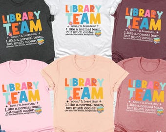 Library Team Shirt, Librarian Shirt, Library Squad, Gift For Librarian, Library T-Shirt, Library Crew, Librarian Day Gift, School Librarian