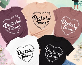 Dietary Team Shirt, Dietician Shirt, Dietary Worker Gift, Nutritionist Shirt, Student Nutritionist Shirt, Fitness Diet Shirt, Dietitian Gift