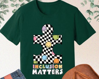 Inclusion Matters Shirt, Autism Awareness Shirt, Special Ed Shirt, ADHD Shirt, Neurodiversity Shirt, Mental Health Matter, Inclusion Shirt