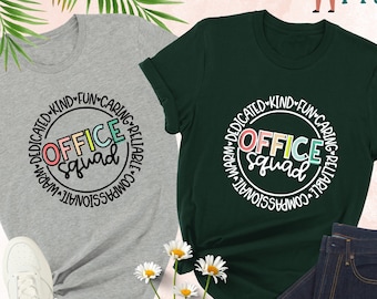 Office Squad Shirt, Office Staff Shirts, Coworker Gift, Administrative Assistant Shirt, Office Team Shirt, Office Crew Shirt, School Office
