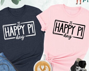 Happy Pi Day Shirt, Pi Day Shirt, Math Teacher Shirt, Funny Math Gift, Funny Pi Day Shirt, Math Teacher Gift, Math Lover Shirt, Pi Day Gift