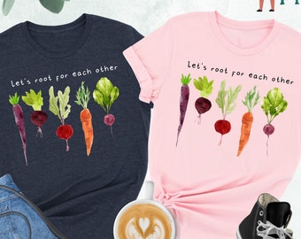 Lets Roots For Each Other Vegetable Shirt, Uplifting T-Shirt, Spring T Shirt, Gardening Tee, Turnip Gift, Carrot Outfit, Black Carrot Tee