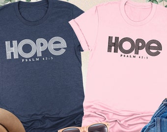 Hope Shirt, Positive Shirt, Cute Christian Shirt, Psalm 42 5, Bible Verse Shirt,Church Shirt,Womens Christian Shirt,Religious Tee,Faith Gift
