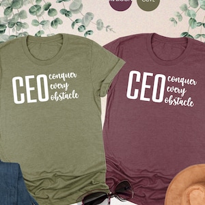 CEO Conquer Every Obstacle Shirt, Ceo Shirt, Ceo Sweatshirt, Entrepreneur Shirt, Business Owner Shirt, Boss Mom Shirt, Strong Woman Sweater