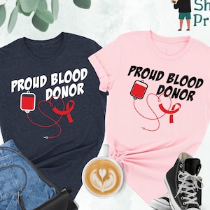 Blood Donor Awareness Shirt, Donate Blood Gift, Blood Donation Awareness, Blood Donor Day Shirts, Blood Transfusion,Volunteer Blood Donation