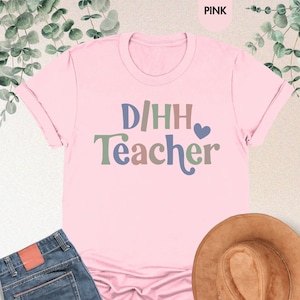 DHH Teacher Shirts, Deaf Education Shirt, Deaf And Hard Of Hearing Teacher Shirt, Deaf Awareness Shirt, Deaf Sweatshirt, DHH Teacher Gifts
