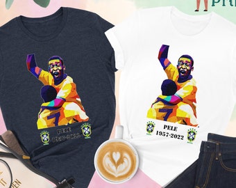 RIP Pele Shirt, Legends Never Die Pele Shirt, RIP Pele 1940 – 2022 Shirt, Pele Soccer Shirt, Pele Brazil Shirt, Pele Football Fan Club Shirt