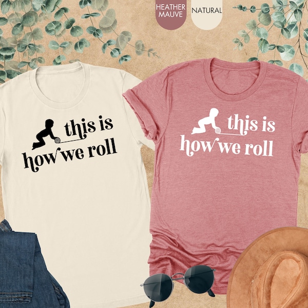 This Is How We Roll Shirt, Montessori Shirt, Montessori Education Shirt, Montessori Teacher Shirt, Montessori Toys Shirt,Montessori Team Tee