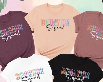 Behavior Squad Shirt, Therapist Shirt, Applied Behavior Analysis Tee, SPED Teacher Gift, ABA Therapist Gift, Behavior Technician Gift