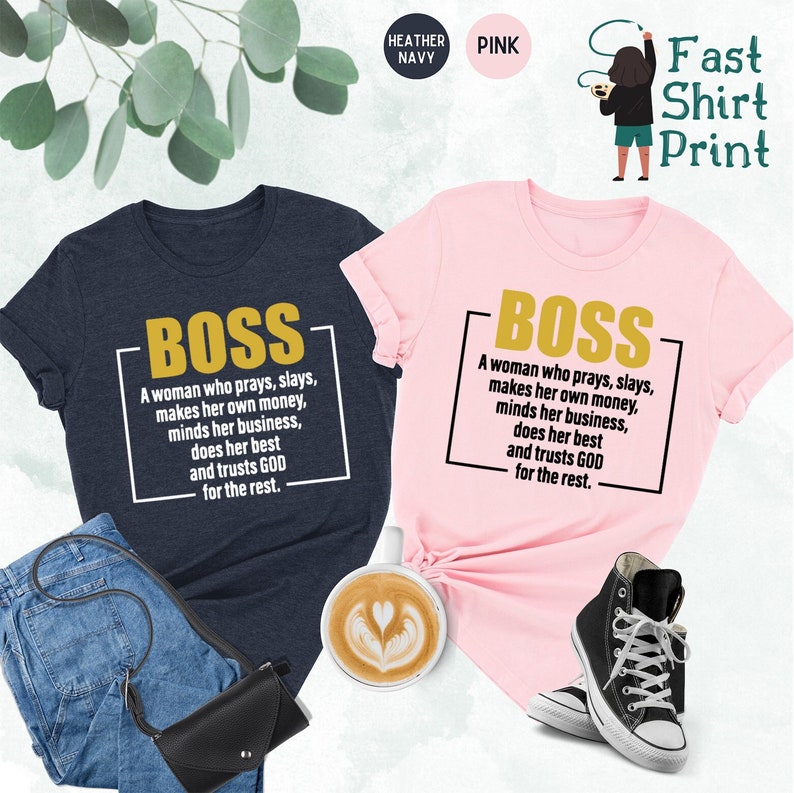 Boss Definition Shirt, Entrepreneur Shirt, Boss Shirt, Gift For Boss, Funny Shirts For Women, Money Shirt, Funny Gifts For Mom, Woman Shirts image 1