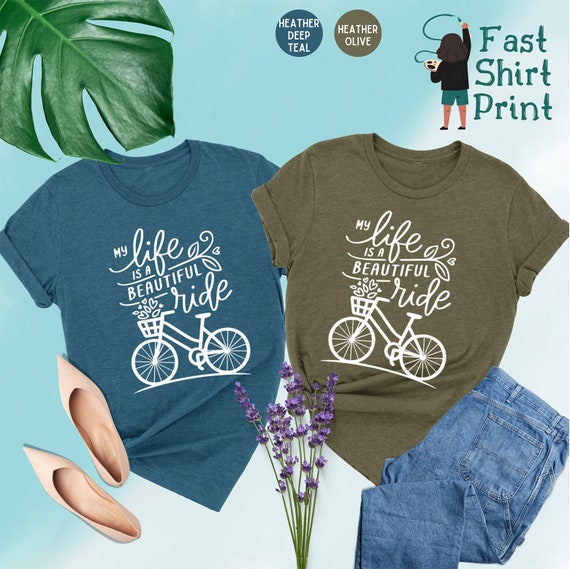 Life Is A Beautiful Ride Shirt, Bicycle Life Shirt, Riding Shirt, Cycling Shirt, Bike Lover Gift, Bike Shirt, Gift For Her, Biking T-Shirts
