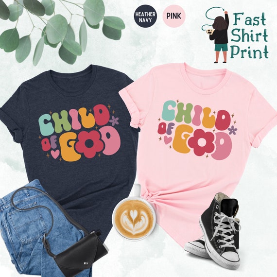 Child Of God Shirt, Christian Shirt for Women, Kids Christian Shirt, Jesus T Shirt for Christian Apparel, Christian Gift, Jesus Shirt Gift