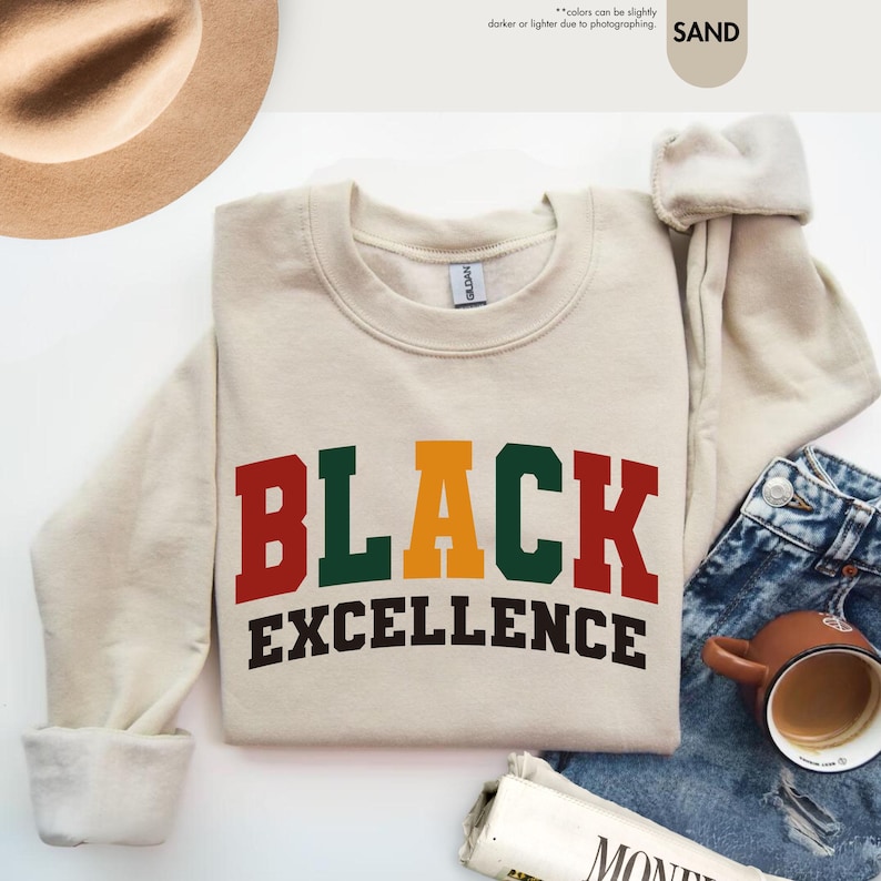 Black Excellence Sweatshirt, Black History Month Gift, African American, Black Pride Hoodie, Black Woman, Empowerment Black History Sweater image 1