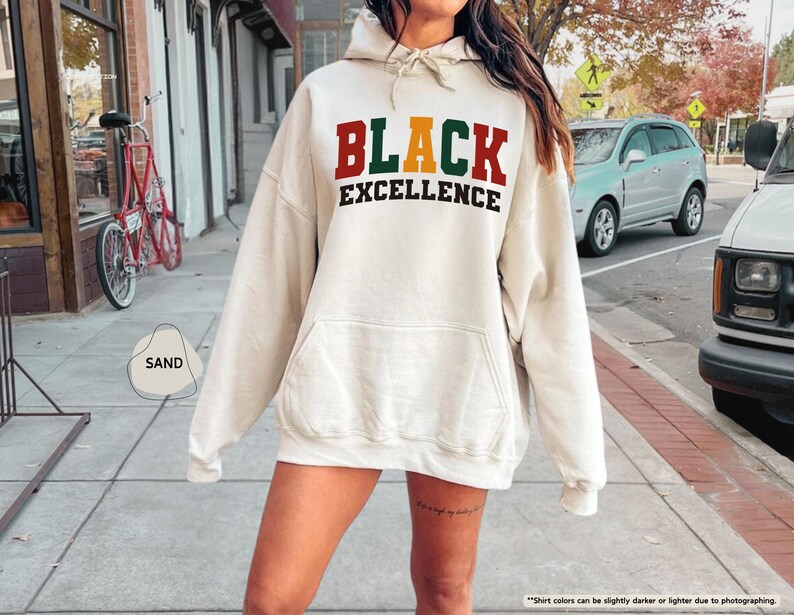 Black Excellence Sweatshirt, Black History Month Gift, African American, Black Pride Hoodie, Black Woman, Empowerment Black History Sweater image 3