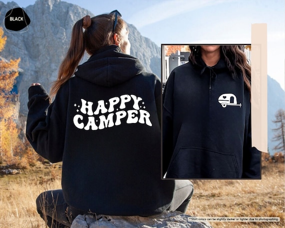 Happy Camper Hoodie, Cute Camper Sweatshirt, Family Camping Hoodie, Gift For Camping,Nature Lover Sweater, Adventure Sweatshirt, Camp Gift