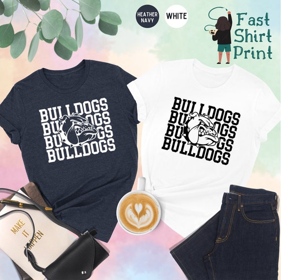 Bulldogs Team Shirt, Bulldogs Football Shirt, Bulldogs Fan Shirt, Bulldogs School Shirt, Bulldogs School Spirit, Team Mascot Shirt,Game Day