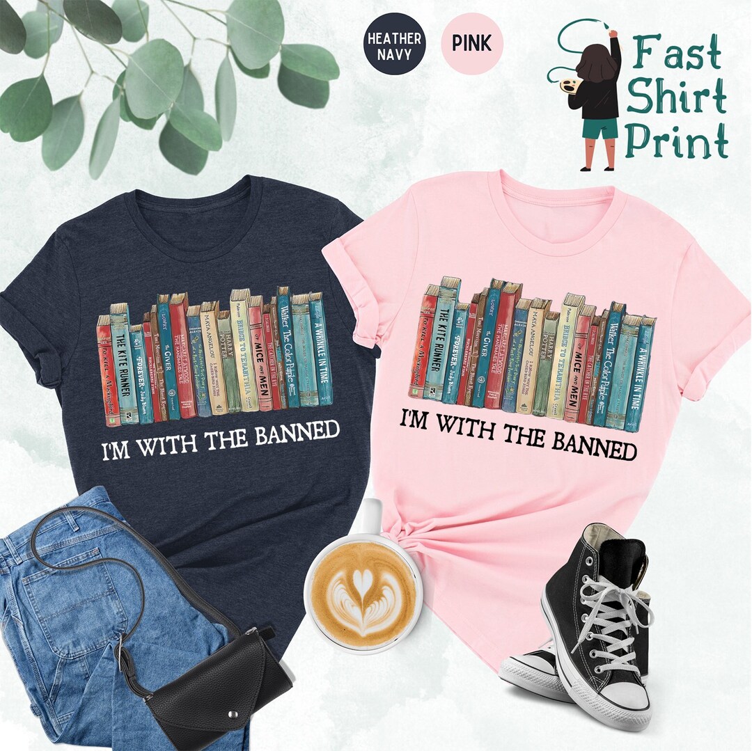 I'm With the Banned Shirt, Banned Books Shirt, Banned Books Sweatshirt ...
