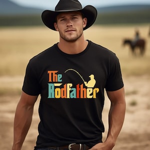 The Rodfather Shirt, Fishing Shirt, Fishing Rod Shirt, Funny Dad Shirt, Fishing Lover Shirt, Father&#39;s Day Shirt, Father&#39;s Day Gift