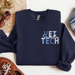 Personalized Vet Tech Sweatshirt or Hoodie, Vet Tech Crewneck, Vet Tech Gift, Animal Lover Hoodie, Pet Doctor Gift, Veterinarian Sweatshirt