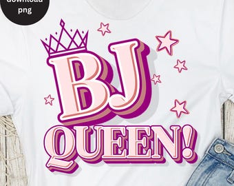 Ongepaste shirts voor vrouwen PNG, ordinair T-shirt voor vrouwen sublimatie, dom grappig T-shirtontwerp, grappige humor voor volwassenen, BJ Queen cadeau, BJ Queen Gift png