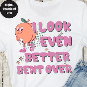 Chemises inappropriées pour femmes PNG, sublimation de t-shirt torride pour femme, conception de t-shirt drôle stupide, humour adulte drôle, cadeau porte dérobée PNG