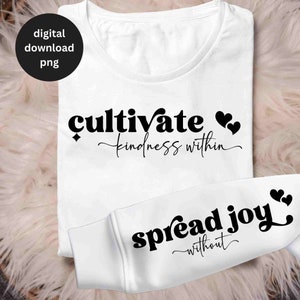 Gentilezza e gioia Felpa manica davanti dietro Design Png, Amore per se stessi png, Affermazioni quotidiane positive png, Motivazione Sii gentile Ispirazione