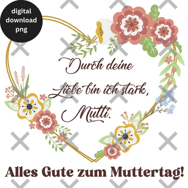 Muttertags Spruch png, Muttertag Clipart Gruß png, Sprüche für Mutti Png, Geschenk Karte Sprüche png, Danke Mama PNG, Digital Download Glück